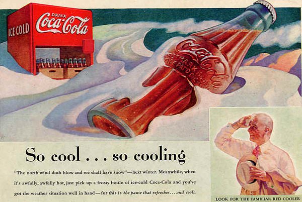 The History Of Coca-Cola In Ads: 50+ Wholesome And memory-provoking Coca-Cola Ads From 1899 Till Present Days