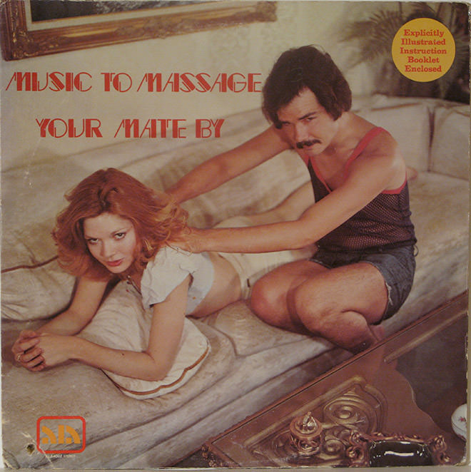 Music To Massage Your Mate By by Trainwrecks , 1976
