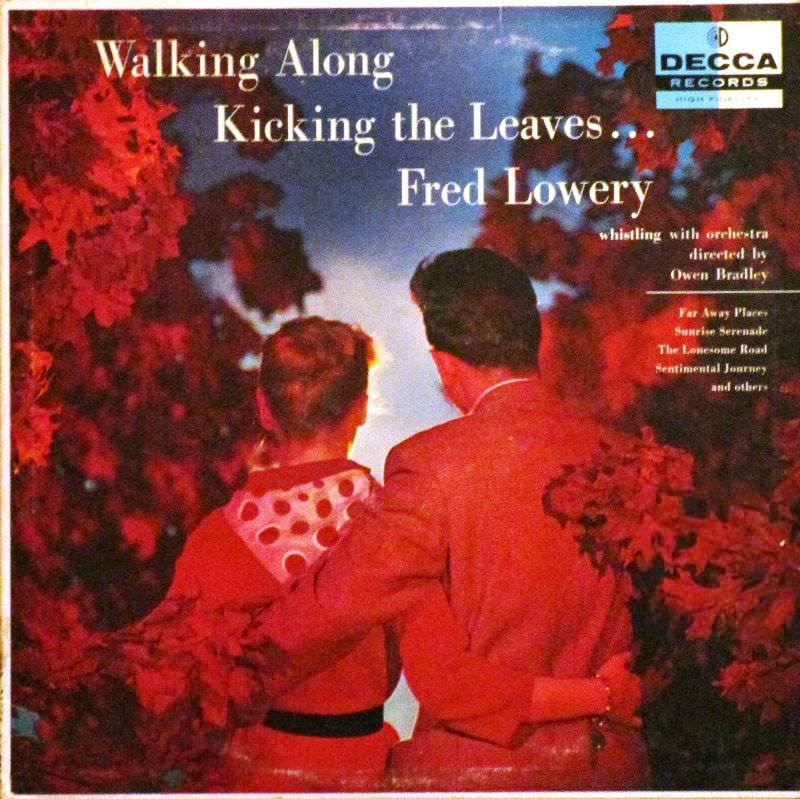 Walking Along Kicking the Leaves... Fred Lowery, 1957