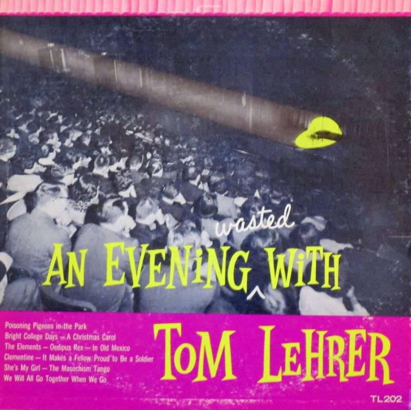 An Evening Wasted with Tom Lehrer, 1959