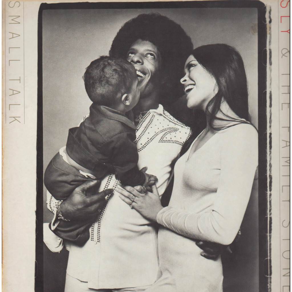 Sly Stone and Kathleen Silva Album: Sly and The Family Stone ‘Small Talk’