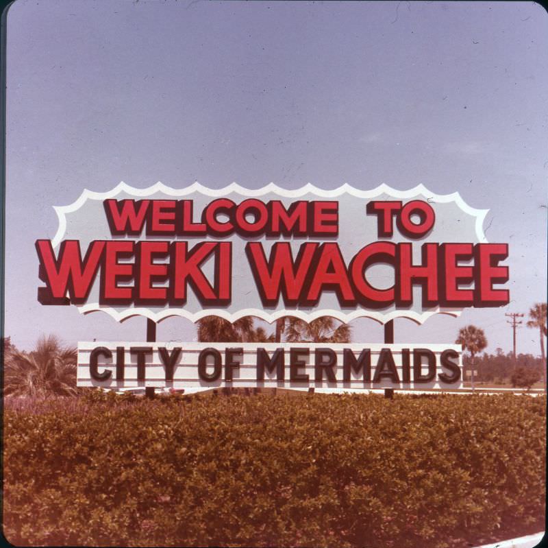 Welcome To Weeki Wachee’ sign