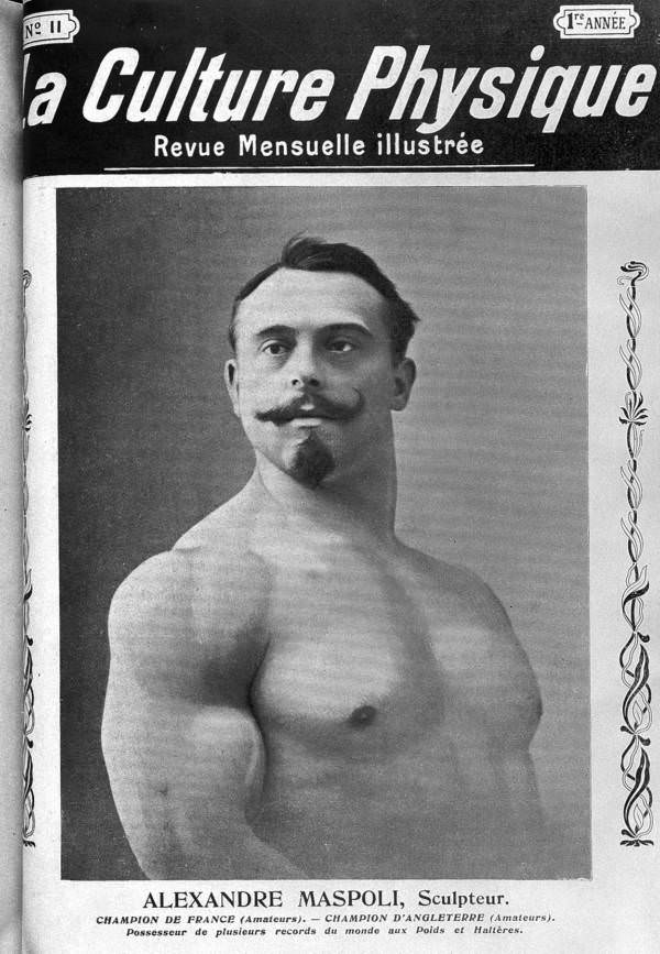 French weightlifter Alexandre Maspoli poses as an ideal human specimen on the cover of La Culture Physique, France, 1904