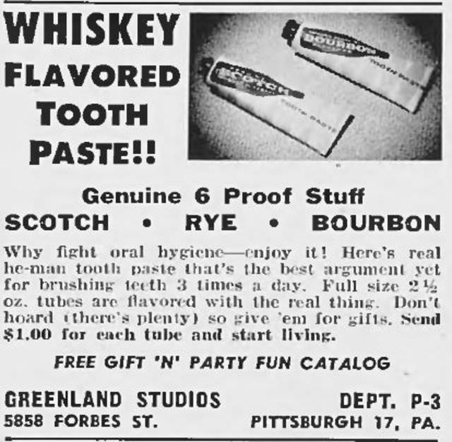 Whiskey Flavored Toothpaste: The Ridiculous Reason To Brush Your Teeth, From 1950s