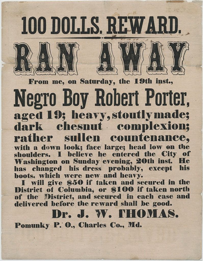 Notice seeking return of a runaway slave called Robert Porter, circa 1855.