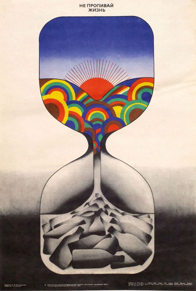 Don't drink your life away.", 1977