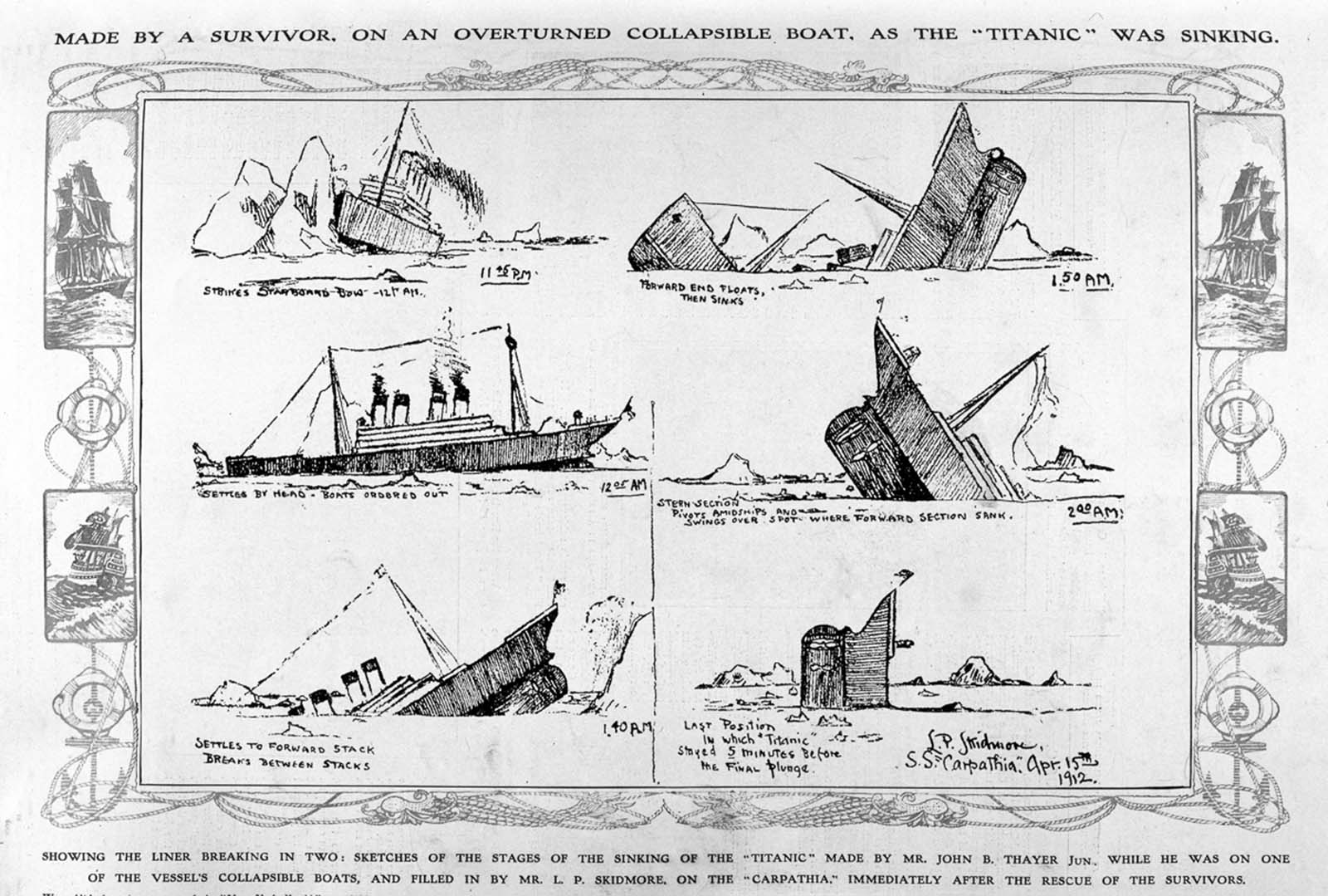 A sketch of the sinking drawn by John B. Thayer while he was on a capsized lifeboat, and filled in by P.L. Skidmore aboard the Carpathia.