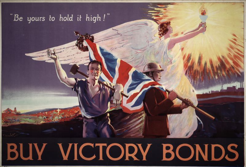 Be Yours to Hold It High!” Buy Victory Bonds