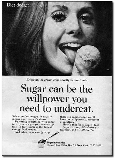 Sugar ad claiming that sugar can be used to prevent overeating, when sugar is one of the main foods associated with the negative effects of overeating.