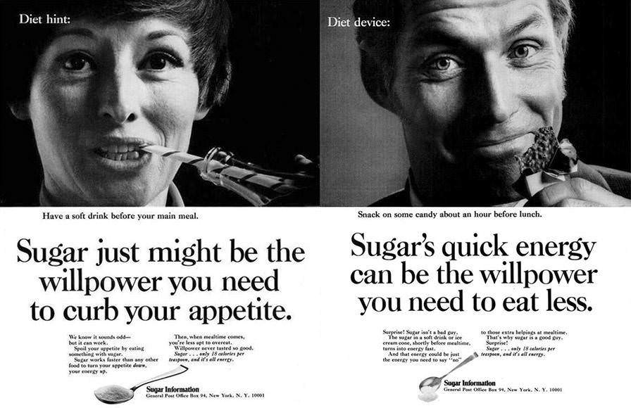 Ads claiming that sugar can be used to prevent overeating, when sugar is in fact one of the main foods associated with the negative effects of overeating.