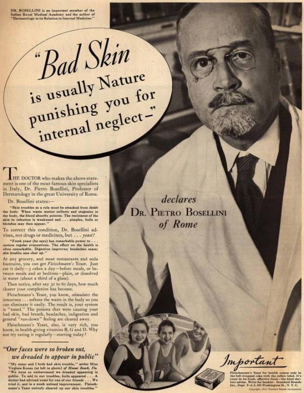A 1930s ad promoting the false idea that bad skin is caused by internal toxins and can only be cured by ingesting yeast.