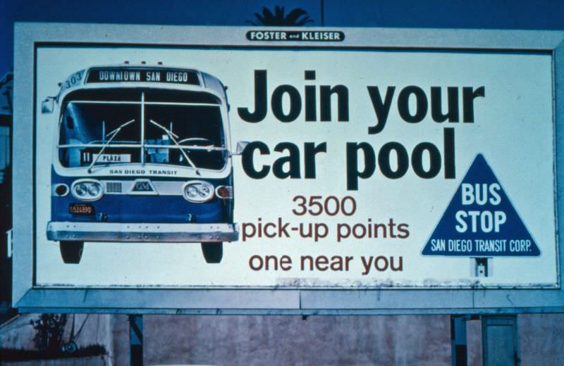 “Join your car pool”, a San Diego Transit billboard, 1972