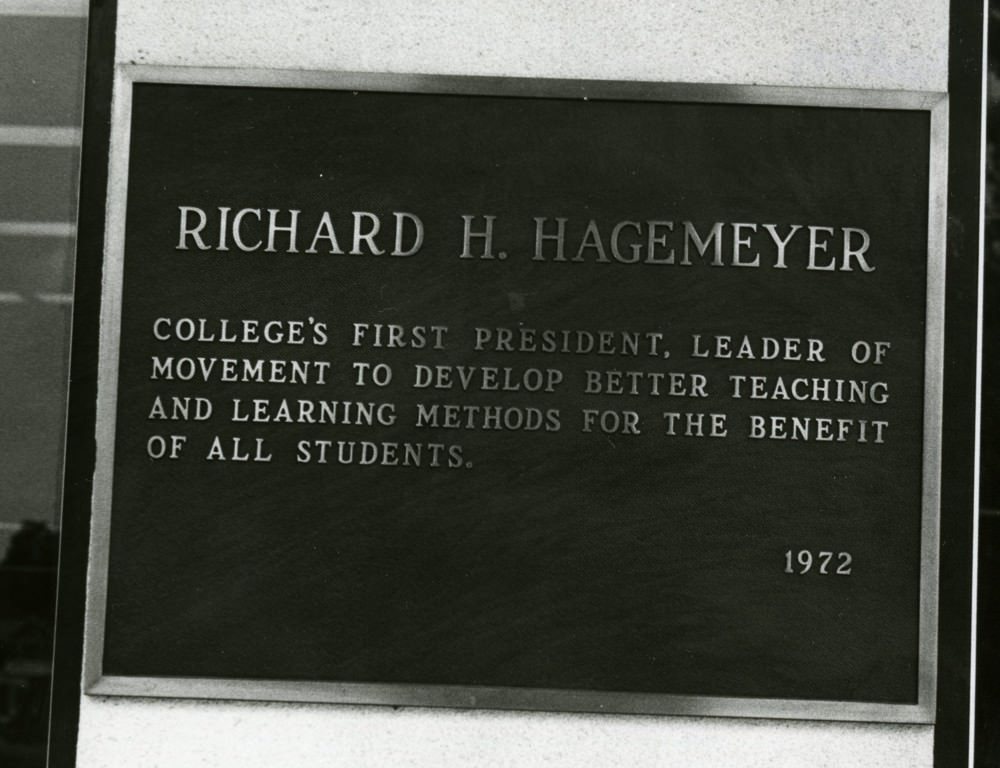 A plaque dedicating the library to Dr. Richard Hagemeyer, the college's first president, 1972
