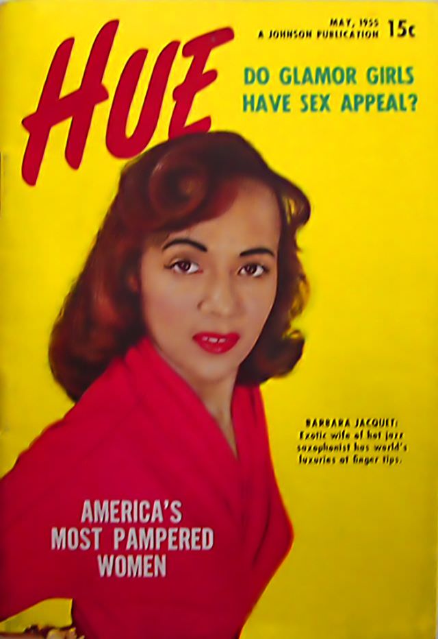 Barbara Jacquet, One of America's Most Pampered Women, Hue magazine, May 1955