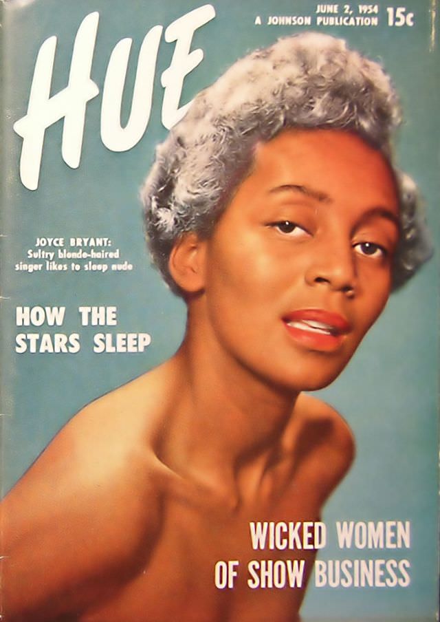Joyce Bryant, One of the Wicked Women of Show Business, Hue magazine, June 2, 1954