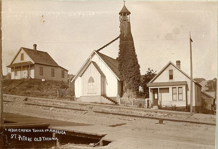 Oldest Church Tower in America, St. Peters, Old Tacoma, 1892