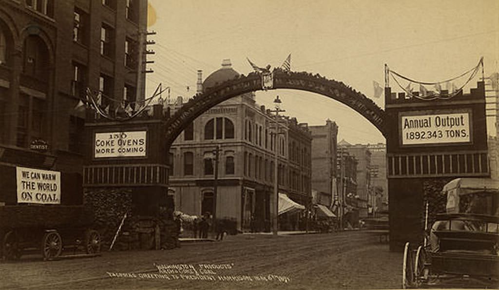 'Washington Products', Arch to Coke and Coal, Tacoma's Greeting to President Harrison, May 6, 1891.