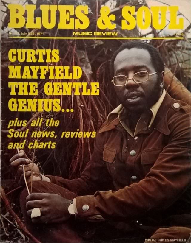 Curtis Mayfield, July 9-22, 1971