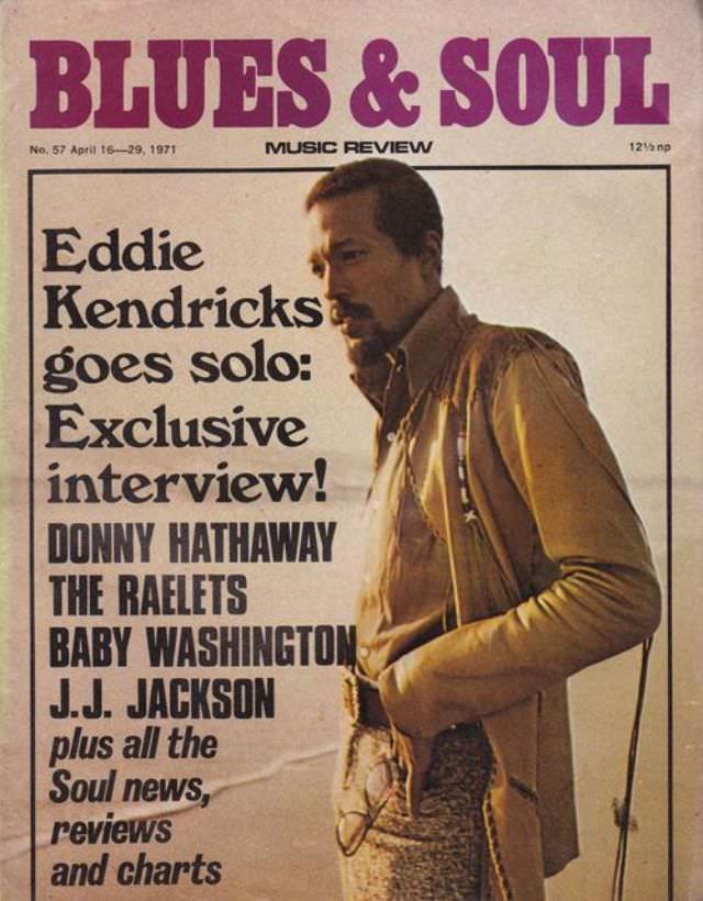 Eddie Kendricks, April 16-29, 1971
