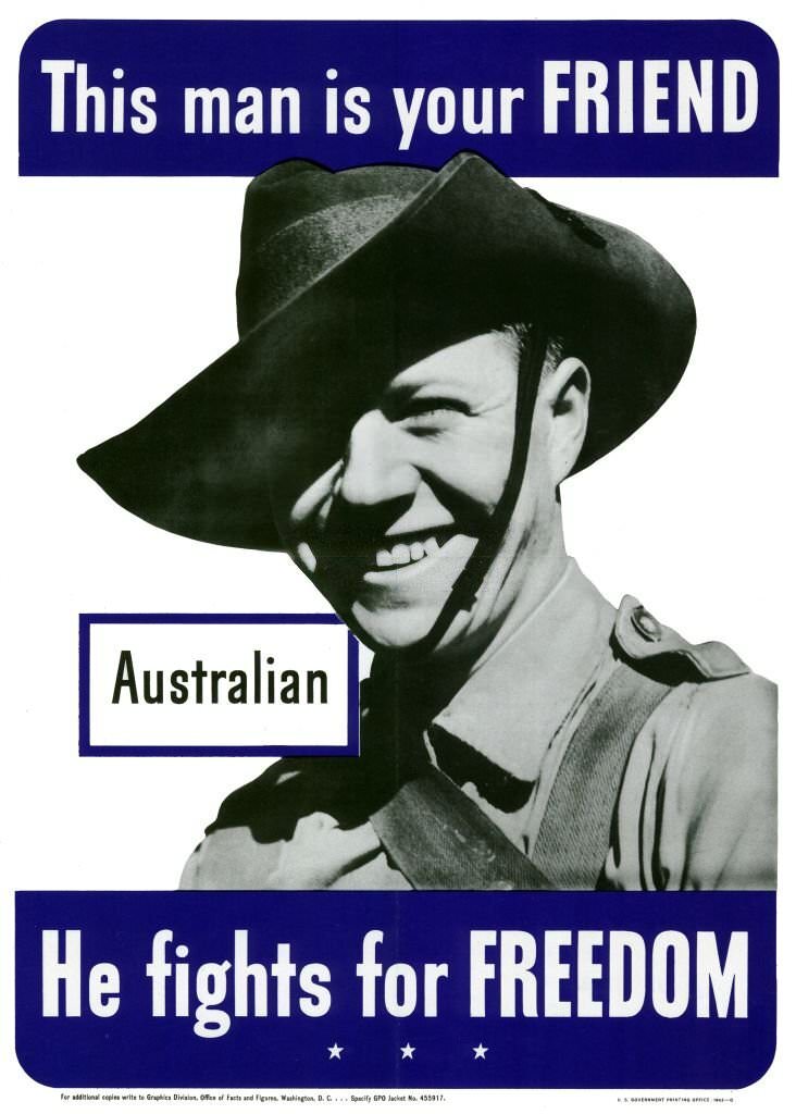 US Government poster identifying an Australian soldier as a friend who 'fights for freedom'. 1942.