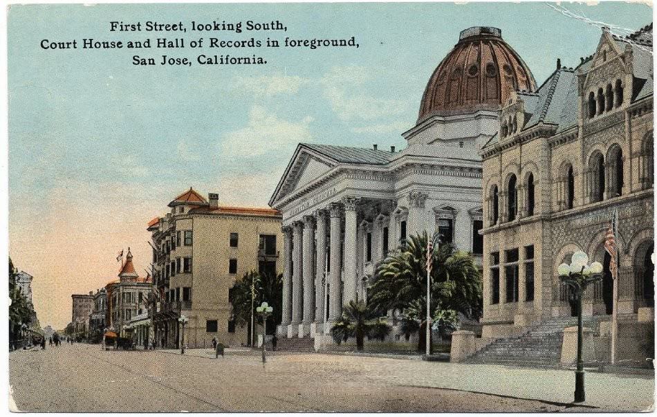 Court House & Hall of Records, San Jose, 1907