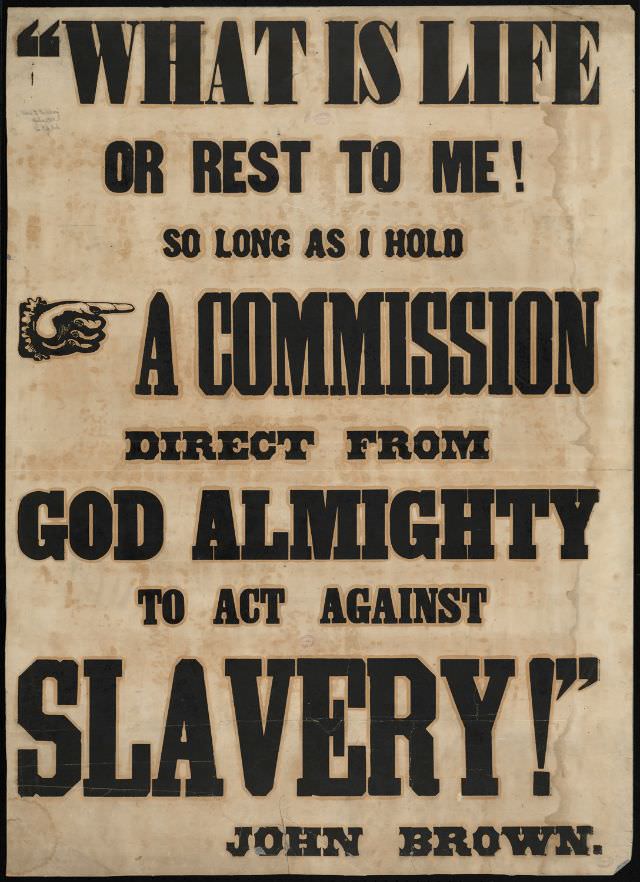 What is life or rest to me! So long as I have a commission direct from God Almighty to act against slavery!