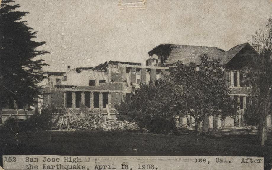San Jose High School after the Earthquake April 18, 1906