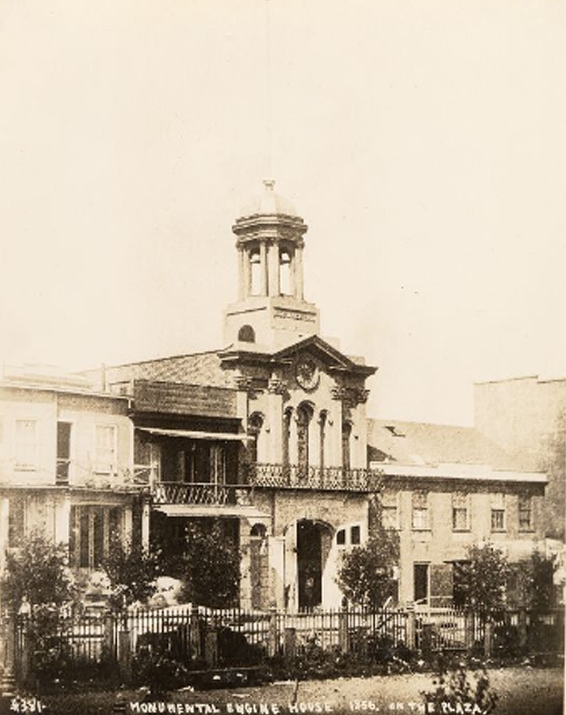Monumental Engine House on the plaza, 1856