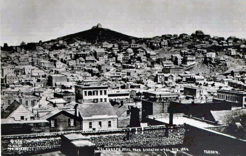 Telegraph Hill from Stockton& Cal. Sts, 1856