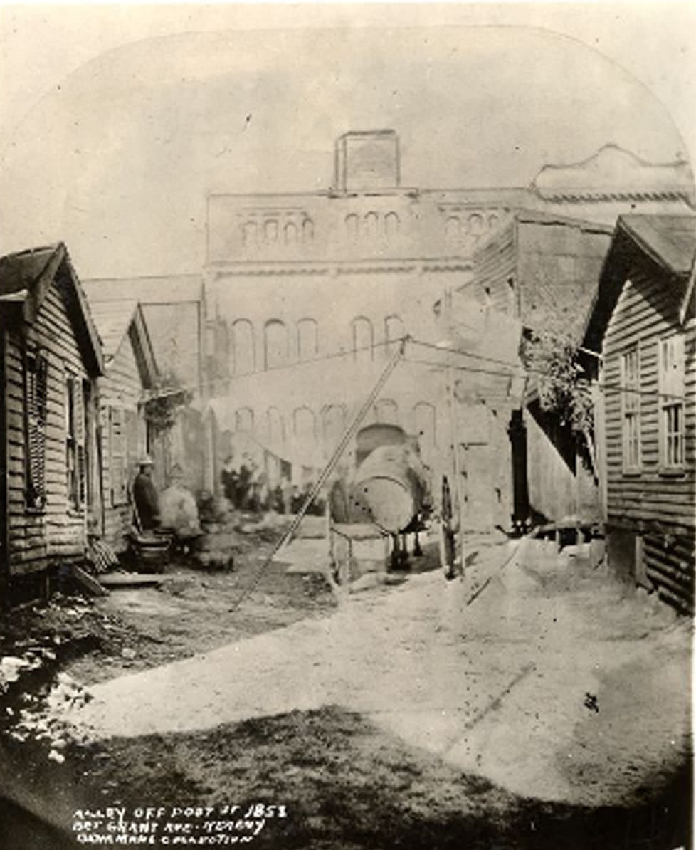 Alley Off Post Street, between Grant Avenue and Kearny Street, 1858