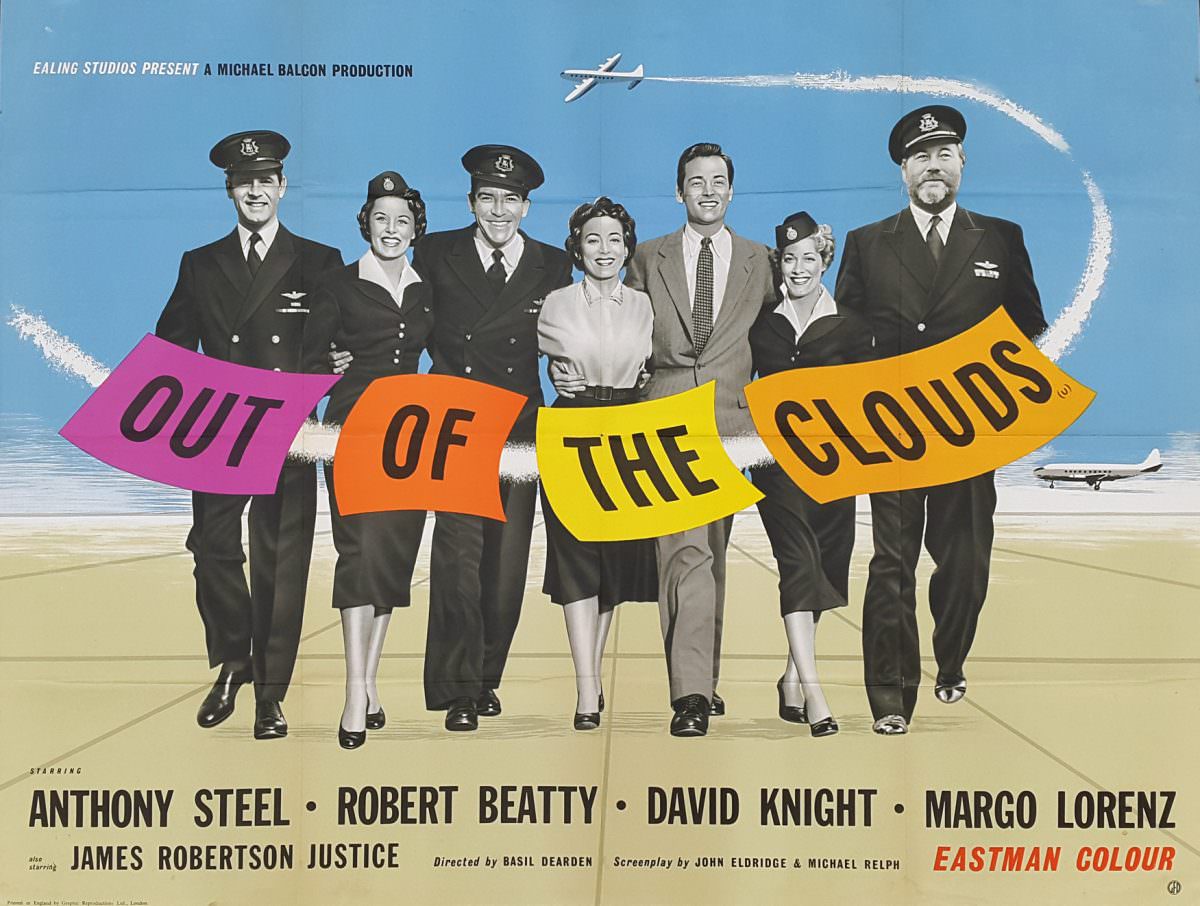 Out of the Clouds was directed by Basil Dearden in 1955 and starring Anthony Steel, Robert Beatty and James Robertson Justice.