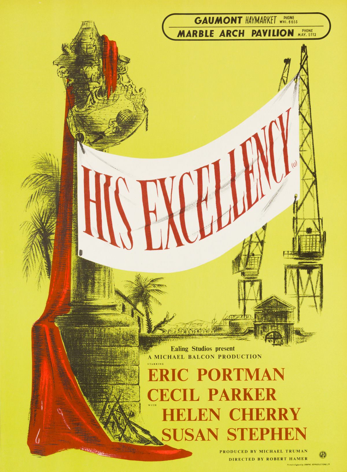 His Excellency is a 1952 British comedy drama film directed by Robert Hamer and starring Eric Portman, Cecil Parker, Helen Cherry and Susan Stephen.