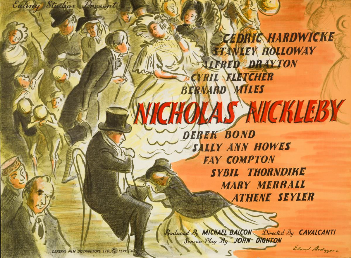 The Life and Adventures of Nicholas Nickleby (also known simply as Nicholas Nickleby) is a 1947 British drama film directed by Alberto Cavalcanti and starring Cedric Hardwicke.