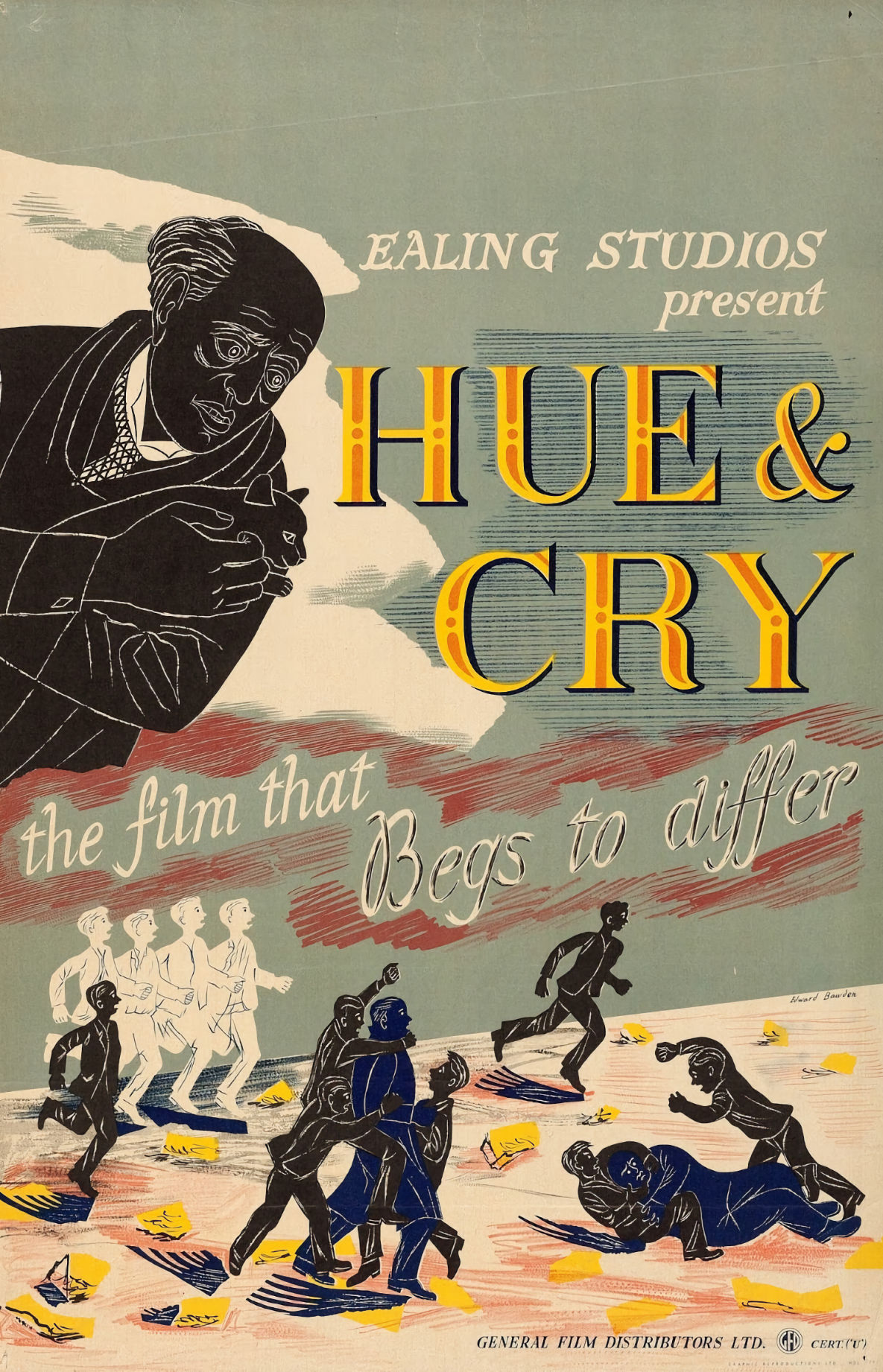 Hue and Cry is a 1947 British film directed by Charles Crichton and starring Alastair Sim, Harry Fowler and Joan Dowling.