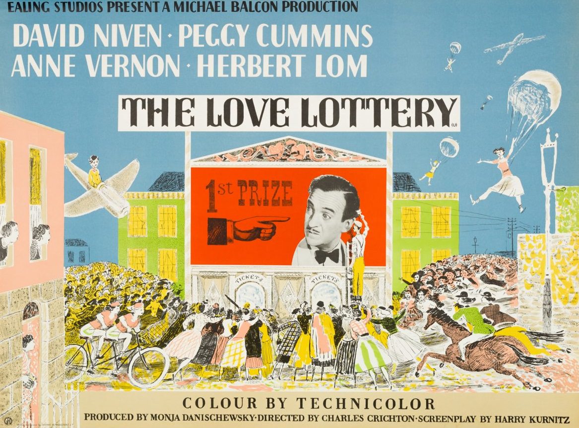 The Love Lottery is a 1954 British comedy film directed by Charles Crichton and starring David Niven, Peggy Cummins, Anne Vernon and Herbert Lom.