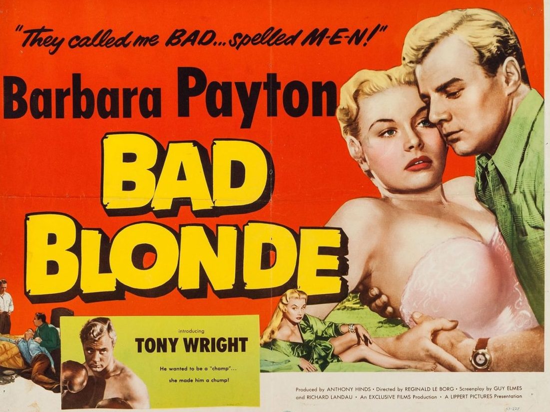 Bad Blonde (1953).