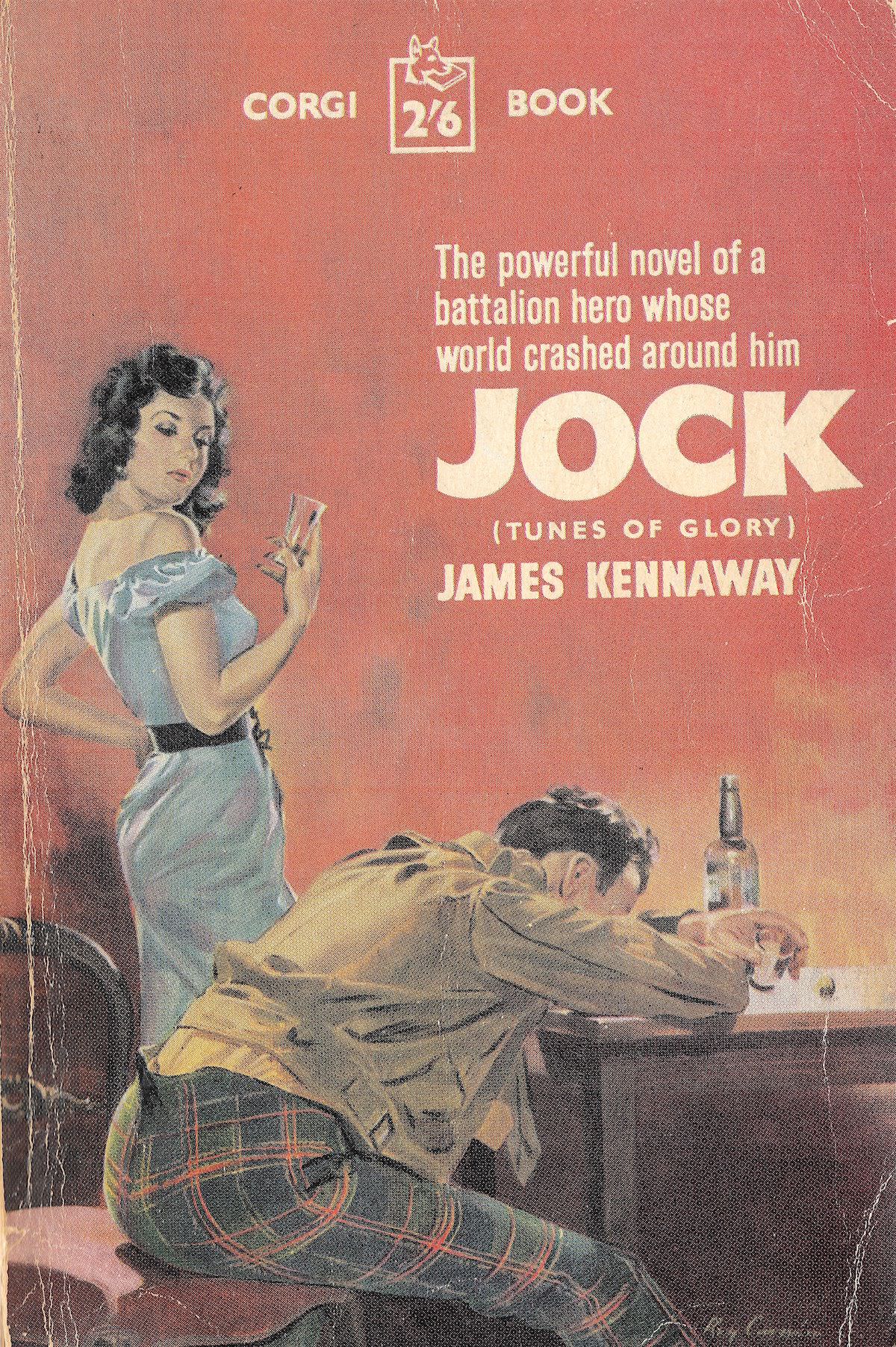 James Kennaway’s first novel ‘Tunes of Glory’ (1956) was a critical success later made into a movie starring Alec Guinness and John Mills in 1960.