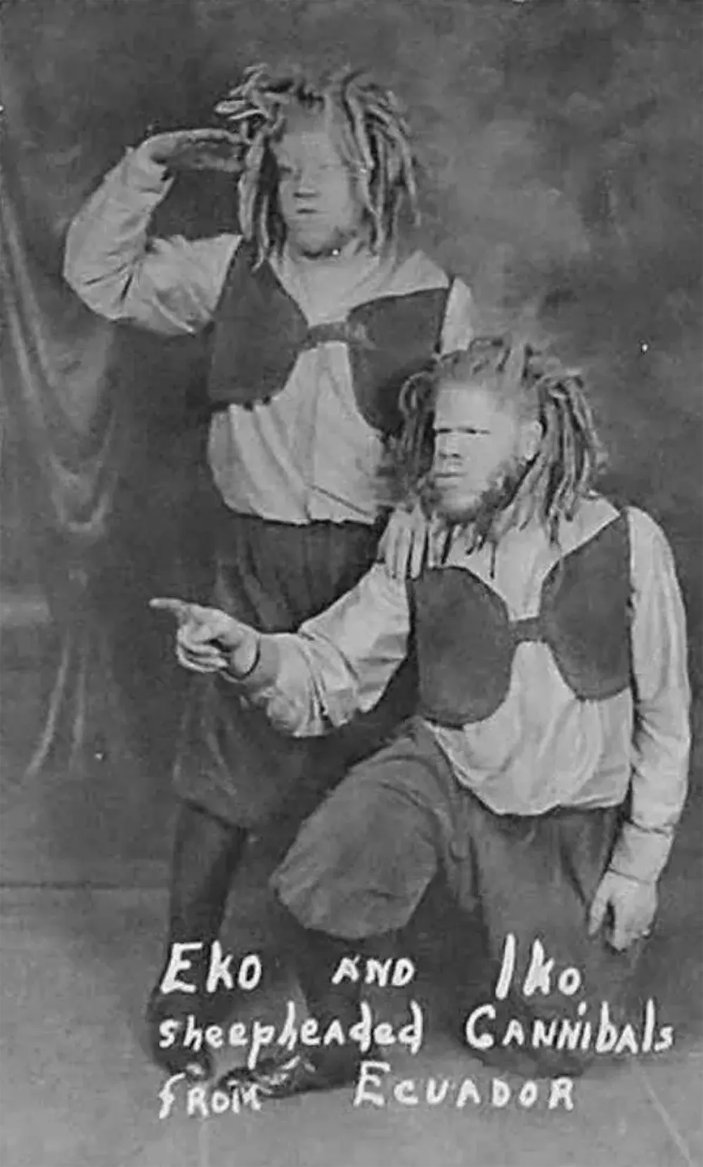 The brothers shown as Eko and Iko, sheepheaded cannibals from Ecuador.