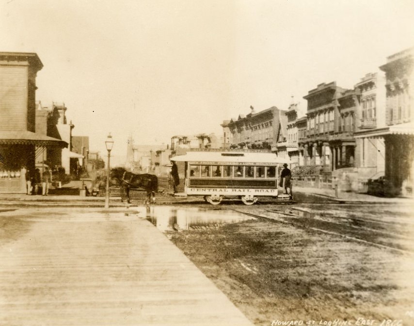 Howard Street, looking east from Sixth Street with horse car, 1866