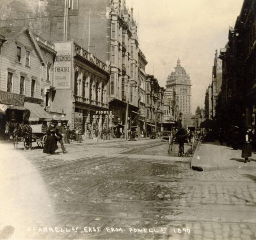 O'Farrell Street Looking East from Powell Street, 1896