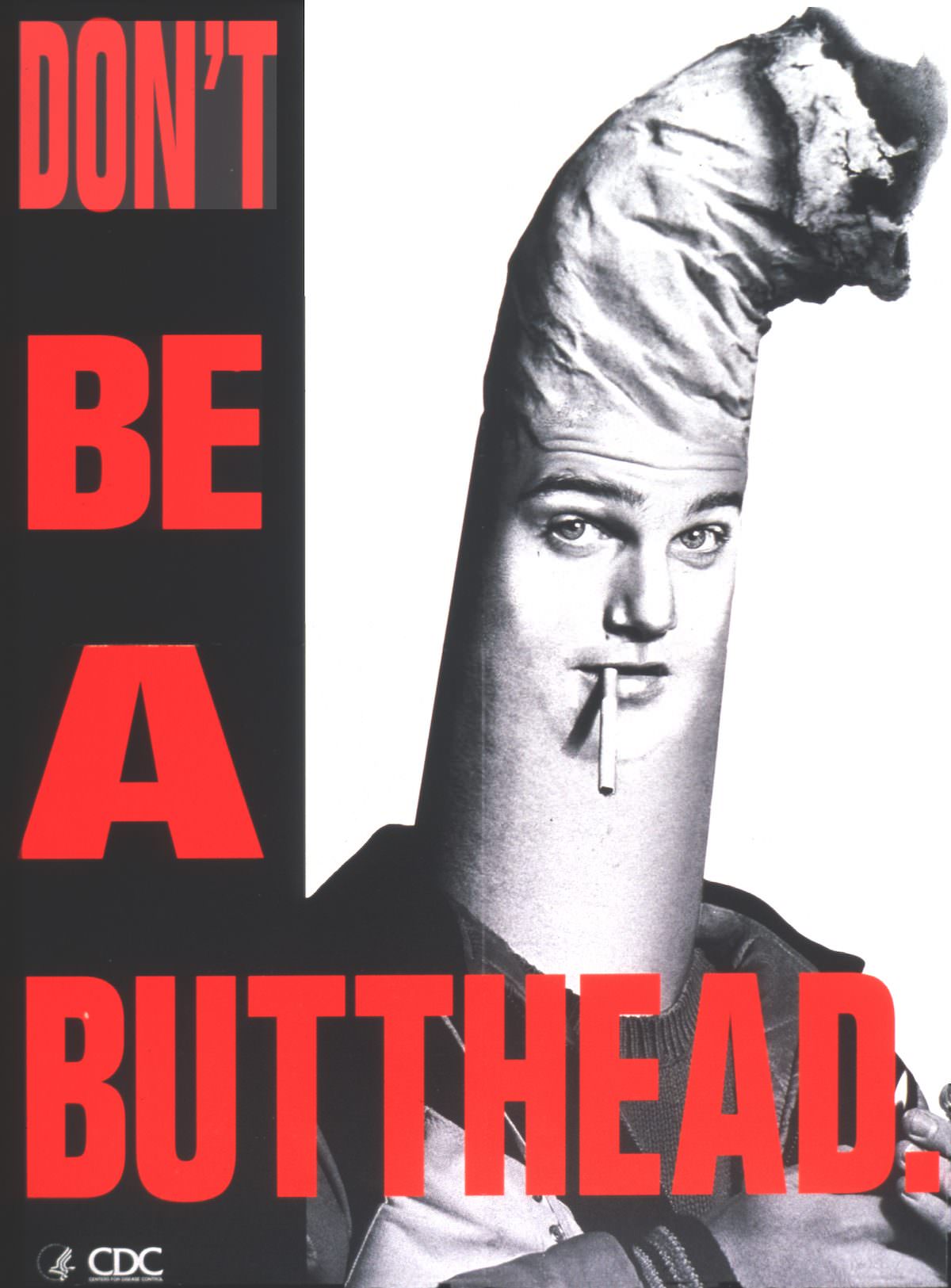 Don’t be a butthead Contributor(s)- Centers for Disease Control (U.S.) 1994