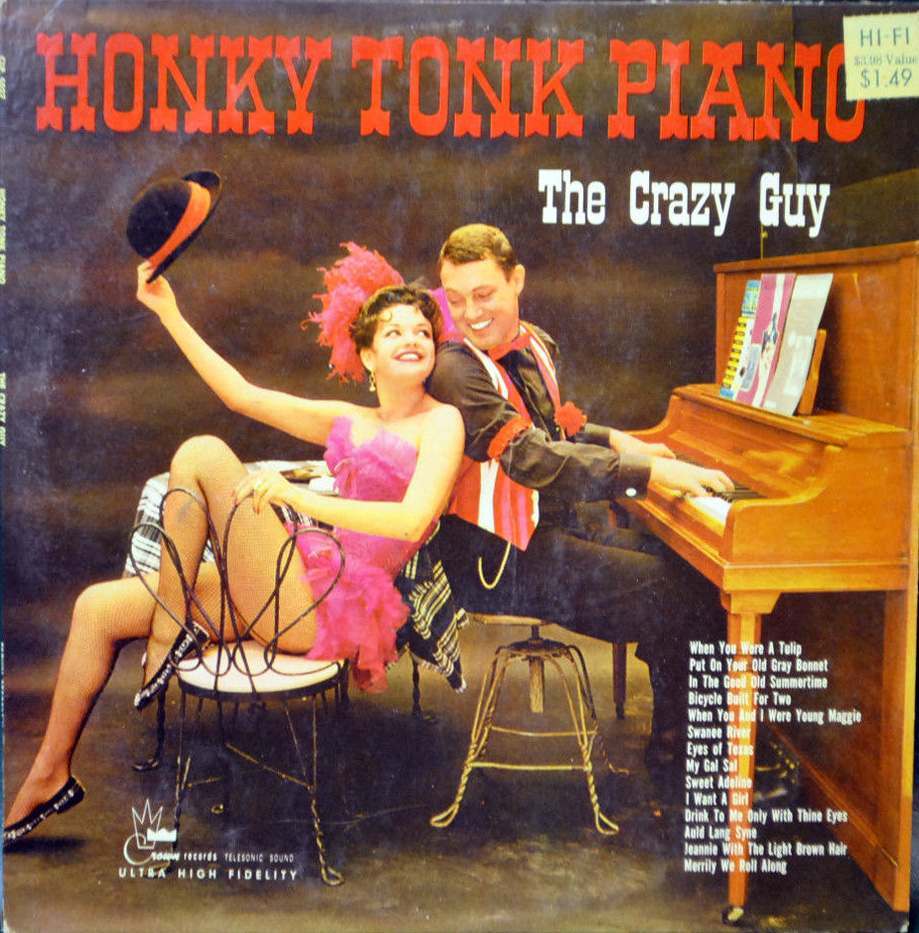 Pianos, Pin-Ups, and Party Tunes: Exploring the Wild World of Honky-Tonk Records