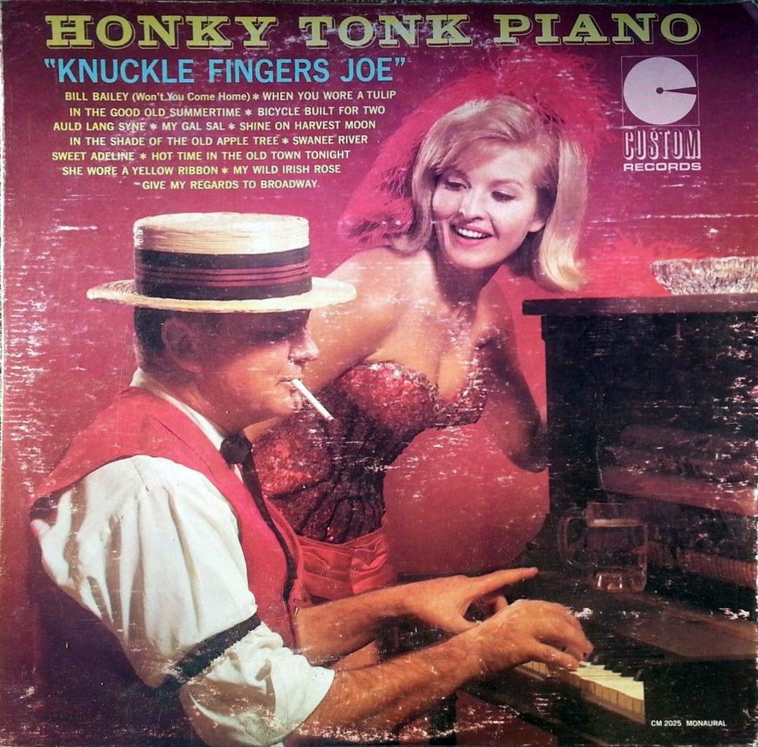 Pianos, Pin-Ups, and Party Tunes: Exploring the Wild World of Honky-Tonk Records