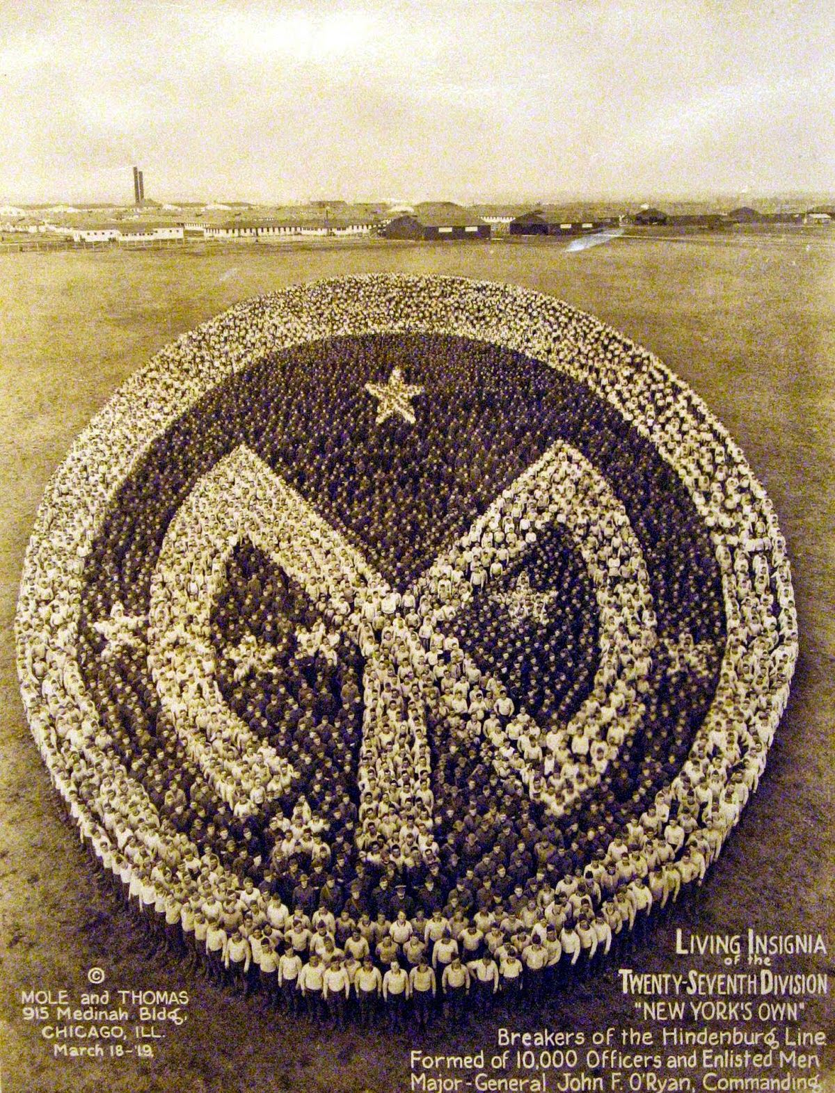 Living Insignia of the 27th Division “New York’s Own”. 10,000 officers and enlisted men, Breakers of the Hinderburg Line