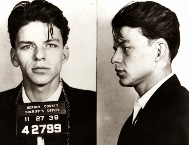 Frank Sinatra was arrested by the Bergen County, New Jersey sheriff in 1938 and charged with carrying on with a married woman (yes, you could get popped for that back then). The charge was later changed to adultery, and eventually dismissed.
